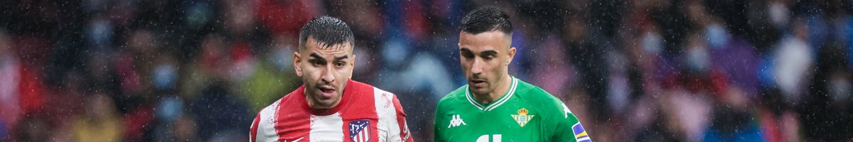 Real Betis – Atlético Madrid : un ticket européen à distribuer