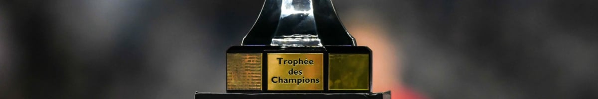 PSG – Toulouse : Le trophée des Champions au Parc